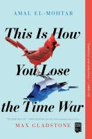 This_is_how_you_lose_the_time_war